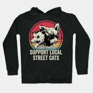 Support Your Local Street Cats Hoodie